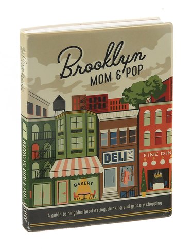 Brooklyn Mom & Pop Guide Book