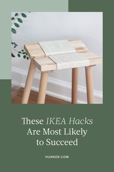 These IKEA Hacks Are Most Likely to Succeed