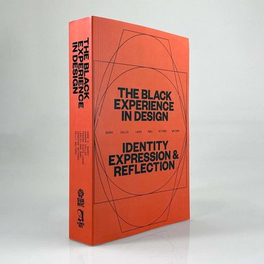 Book cover of "The Black Experience in Design: Identity, Expression & Reflection"