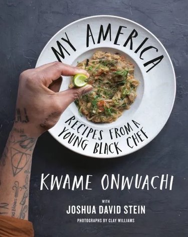 Book cover of "My America: Recipes from a Young Black Chef: A Cookbook"