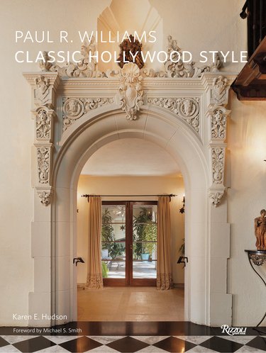 cover of book with title "Paul R. Williams Classic Hollywood Style"