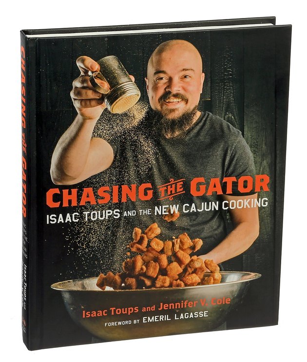 ‘Chasing the Gator: Isaac Toups and the New Cajun Cooking’
