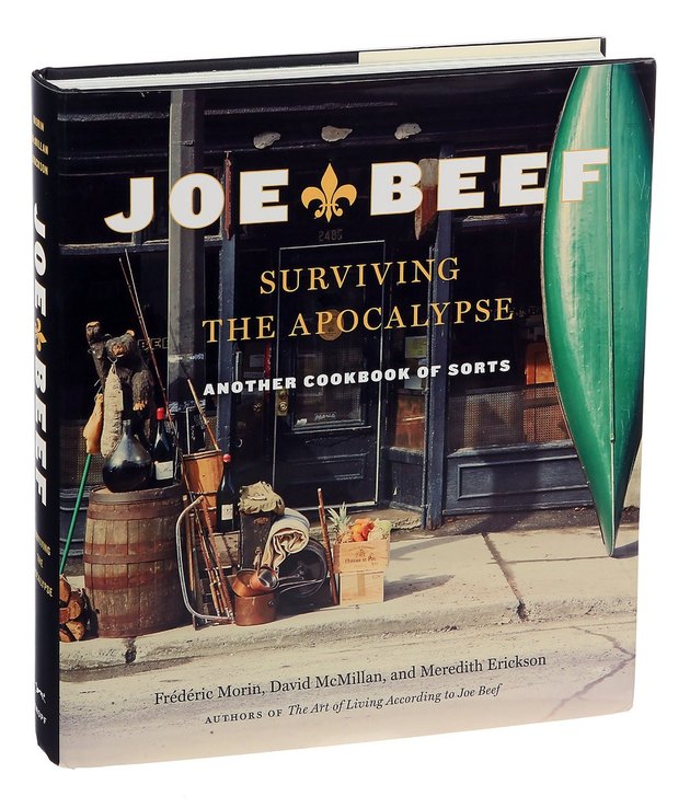 ‘Joe Beef: Surviving the Apocalypse: Another Cookbook of Sorts’