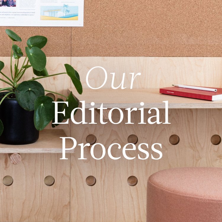Our Editorial Process
